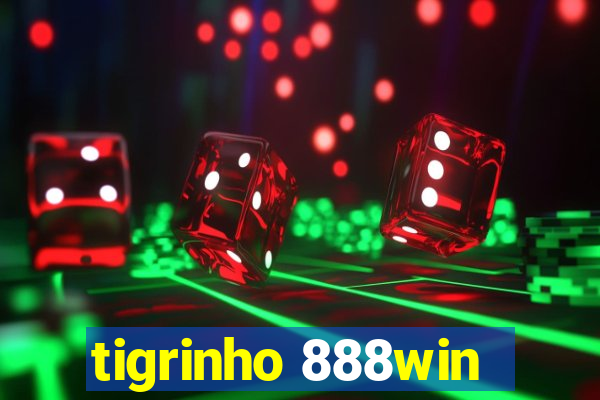 tigrinho 888win